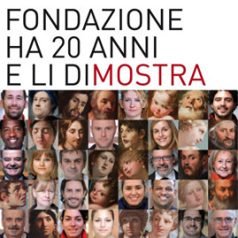 Fondazione ha 20 anni…