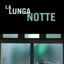 La lunga notte