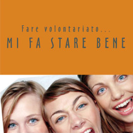 Fare volontariato…mi fa star bene